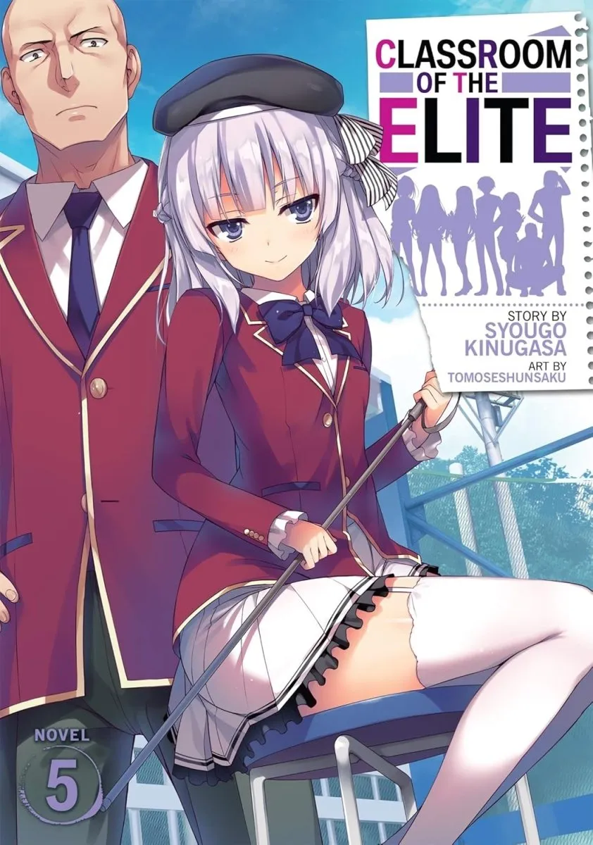 Classroom Of The Elite (Light Novel) Vol. 05
